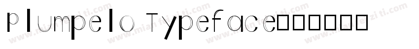 Plumpelo Typeface字体转换